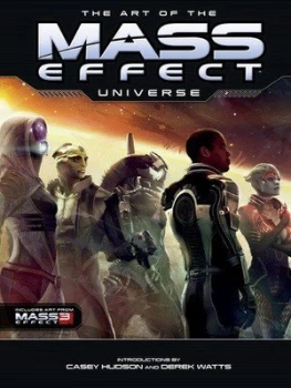 Image of The Art of the Mass Effect Universe by Casey Hudson Hardback
