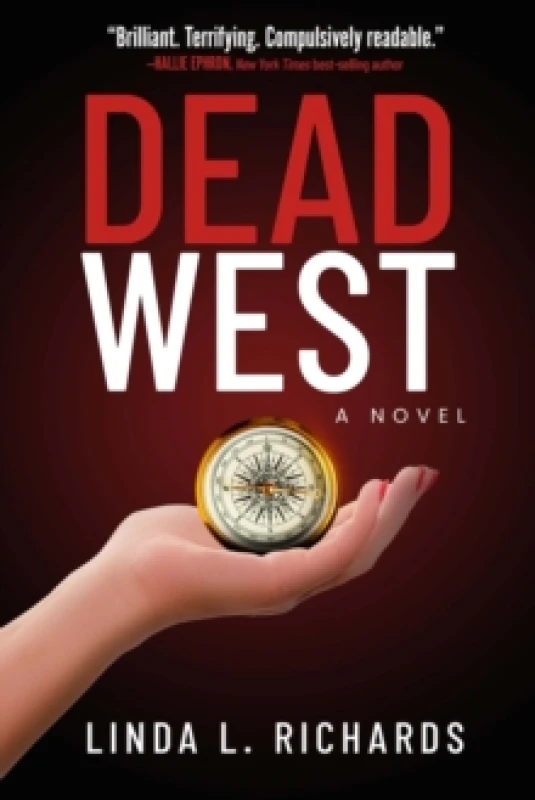 Image of Dead West : A Novel Hardback