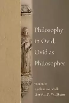 Image of Philosophy in Ovid, Ovid as Philosopher