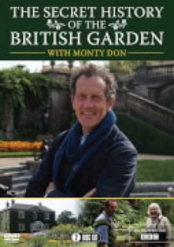 Image of Monty Don: The Secret History of the British Garden
