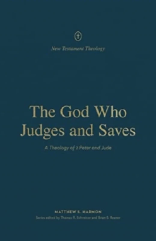 Image of The God Who Judges and Saves Paperback / softback