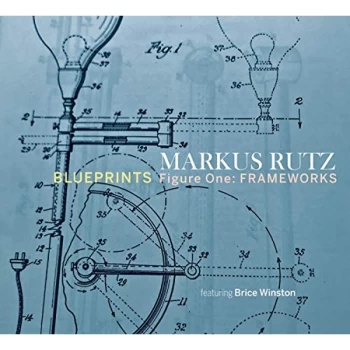 Image of Markus Rutz - Blueprints CD