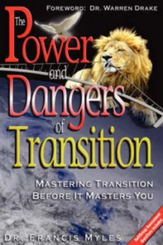 Image of Powers and Dangers of Transition... by Francis Myles Paperback