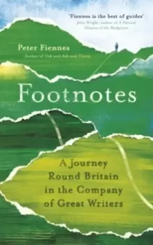 Image of Footnotes : A Journey Round Britain in the Company of Great Writers