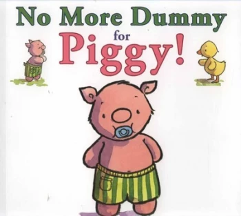 Image of No More Dummy for Piggy by Bernette Ford Paperback
