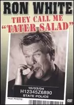 Image of ron white they call me tater salad