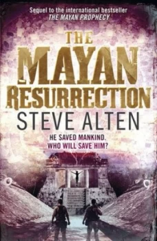 Image of The Mayan Resurrection by Steve Alten Paperback