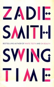 Image of Swing Time by Zadie Smith Hardback