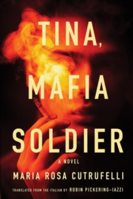 Image of Tina, Mafia Soldier Paperback / softback