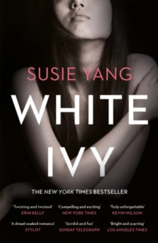 Image of White Ivy : Ivy Lin was a thief. But you'd never know it to look at her... Paperback / softback