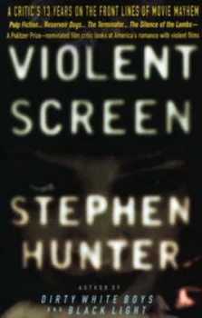 Image of Violent Screen by Stephen Hunter Paperback
