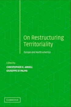 Image of Restructuring Territoriality by Christopher K. Ansell Book