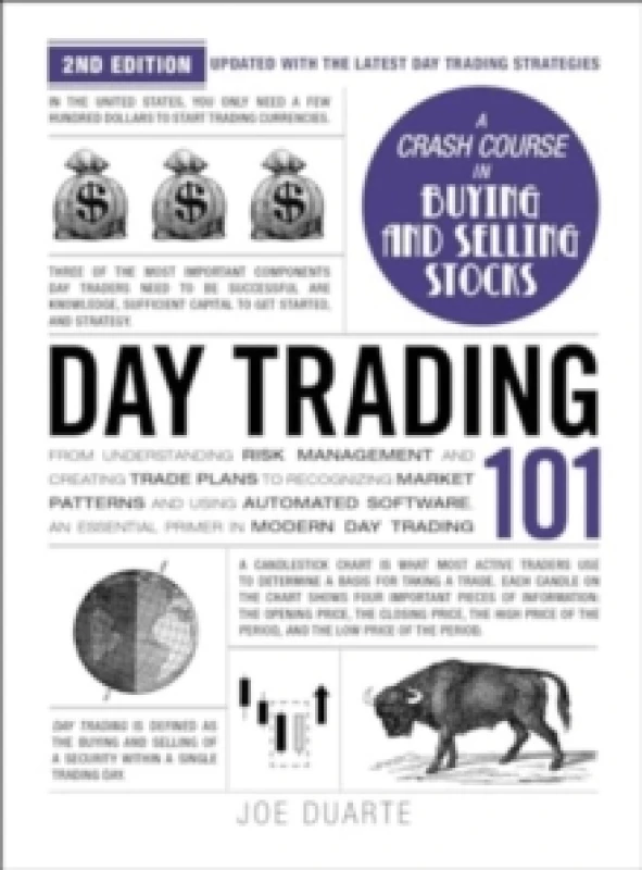 Image of Day Trading 101, 2nd Edition : From Understanding Risk Management and Creating Trade Plans to Recognizing Market Patterns and Using Automated Software