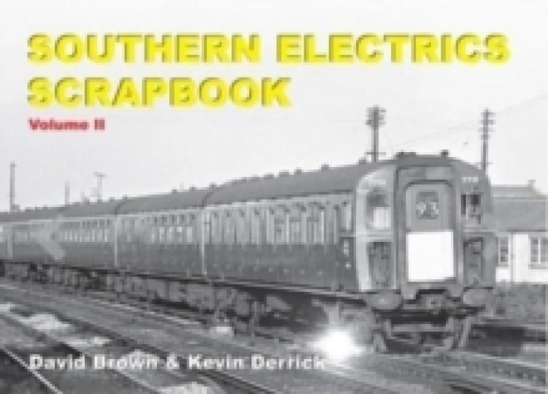 Image of Southern Electrics Scrapbook Volume II Hardback