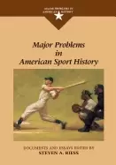 Image of major problems in american sport history
