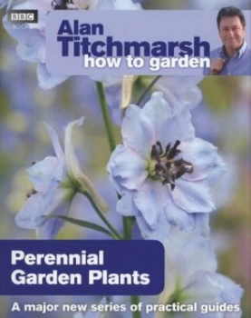 Image of Perennial Garden Plants by Alan Titchmarsh Paperback