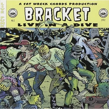 Image of Bracket - Live In A Dive CD