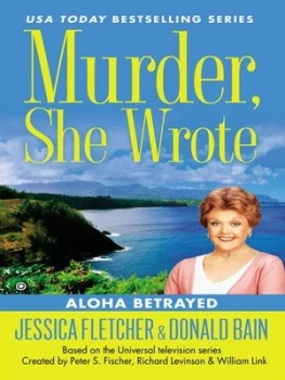 Image of Aloha Betrayed by Jessica Fletcher Book