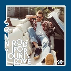 Image of Sonny Smith - Rod For Your Love Vinyl