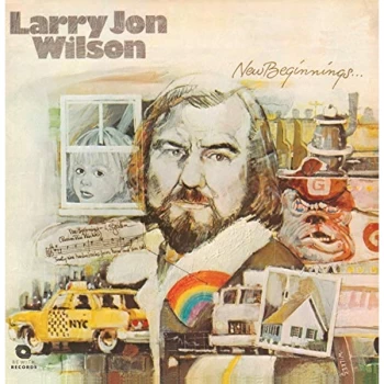 Image of Larry Jon Wilson - New Beginnings Vinyl