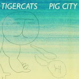 Image of Pig City by Tigercats CD Album