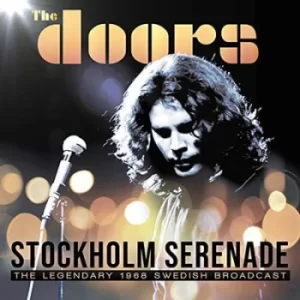 Image of Stockholm Serenade The Legendary 1968 Swedish Broadcast by The Doors CD Album