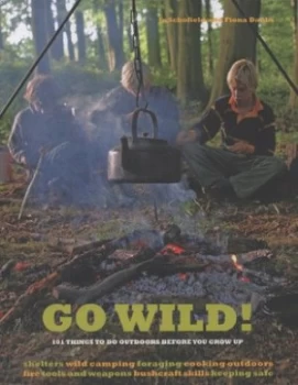 Image of Go Wild by Fiona Danks Paperback