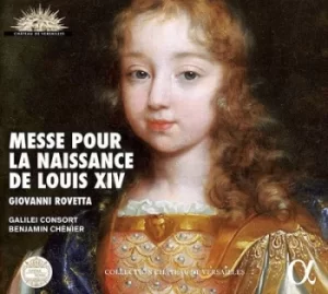 Image of Giovanni Rovetta Messe Pour La Naissance De Louis XIV by Giovanni Rovetta CD Album