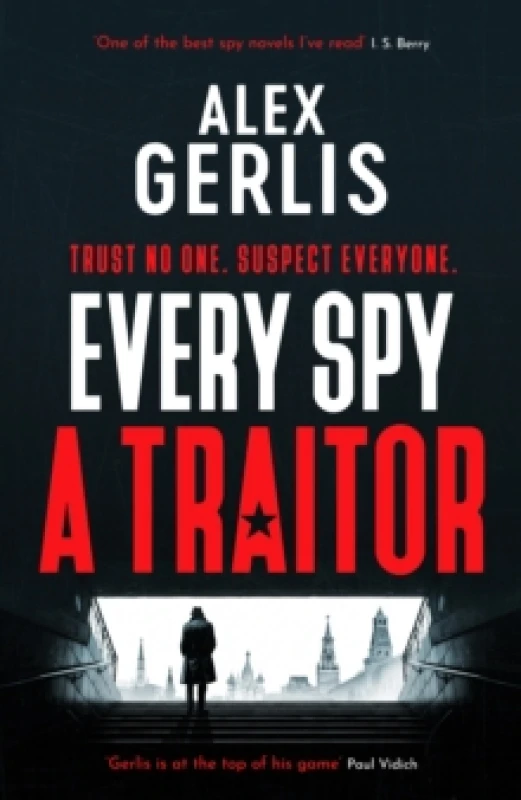 Image of Every Spy a Traitor Hardback
