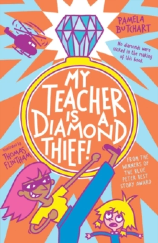 Image of My Teacher is a Diamond Thief! Paperback / softback