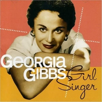 Image of Georgia Gibbs - Girl Singer CD