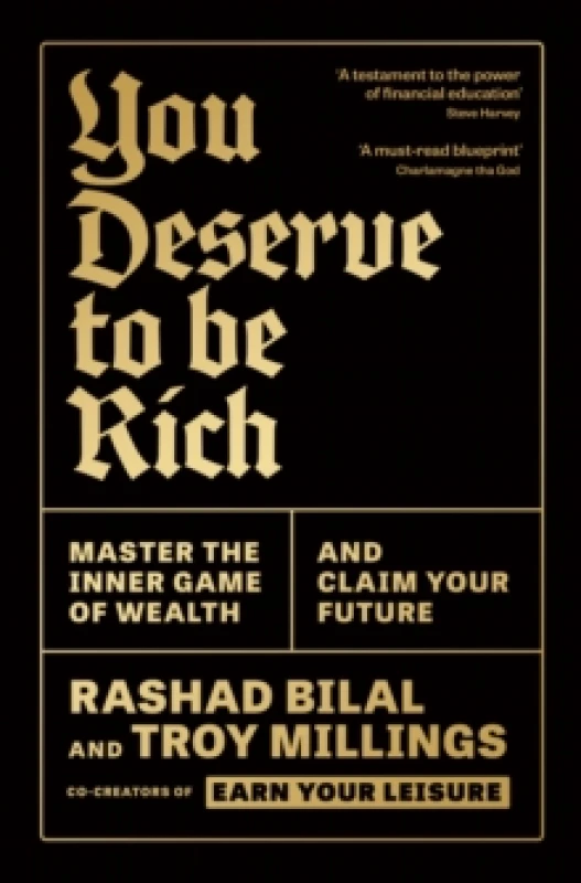 Image of You Deserve To Be Rich: THE NEW YORK TIMES BESTSELLER : Master the Inner Game of Wealth and Claim Your Future Paperback / softback