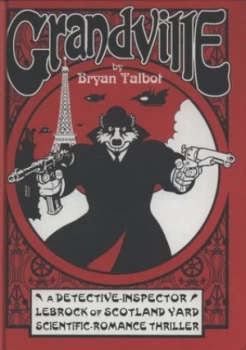 Image of Grandville by Bryan Talbot Hardback