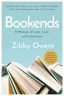 Image of bookends a memoir of love loss and literature