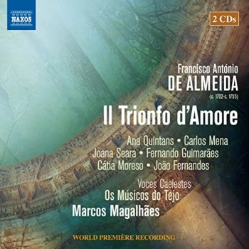 Image of Carlos Mena - Francisco Antonio De Almeida: Il Trionfo D'amore CD