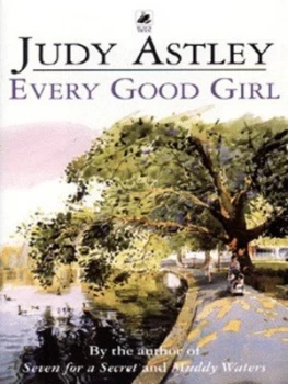 Image of Every Good Girl by Judy Astley Paperback