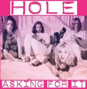 Image of Asking for It by Hole CD Album
