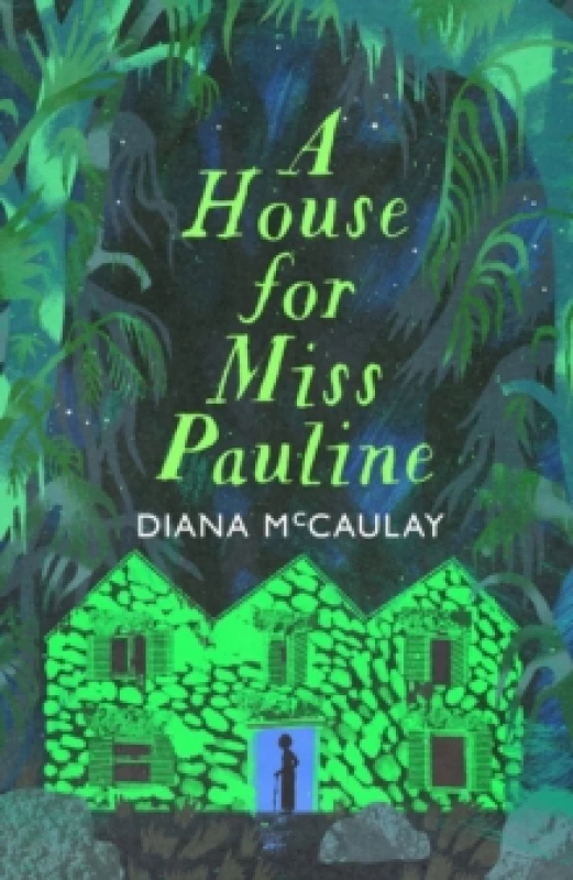 Image of A House for Miss Pauline. Hardback. By Diana McCaulay Books
