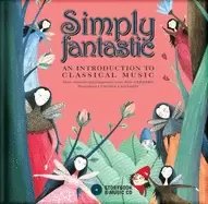 Image of simply fantastic an introduction to classical music