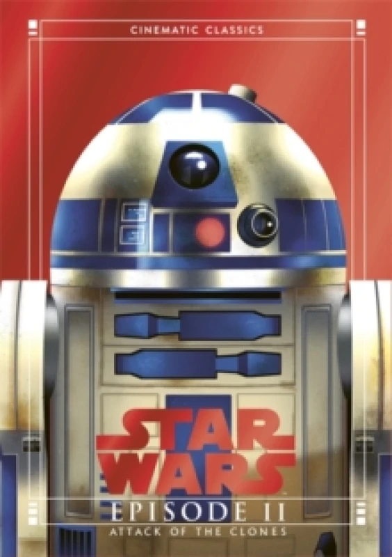 Image of Attack of the Clones (Star Wars Cinematic Classics) Hardback