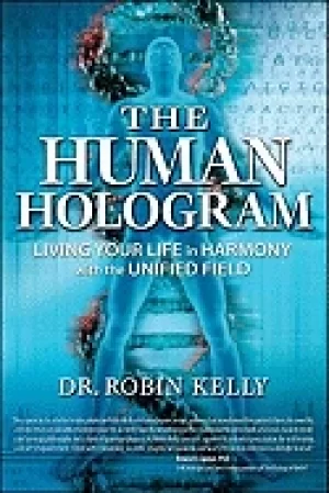 Image of human hologram living your life in harmony with the unified field