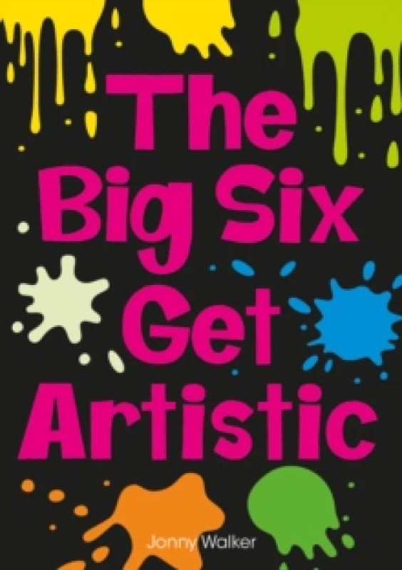Image of The Big Six Get Artistic (Set 08) Paperback / softback