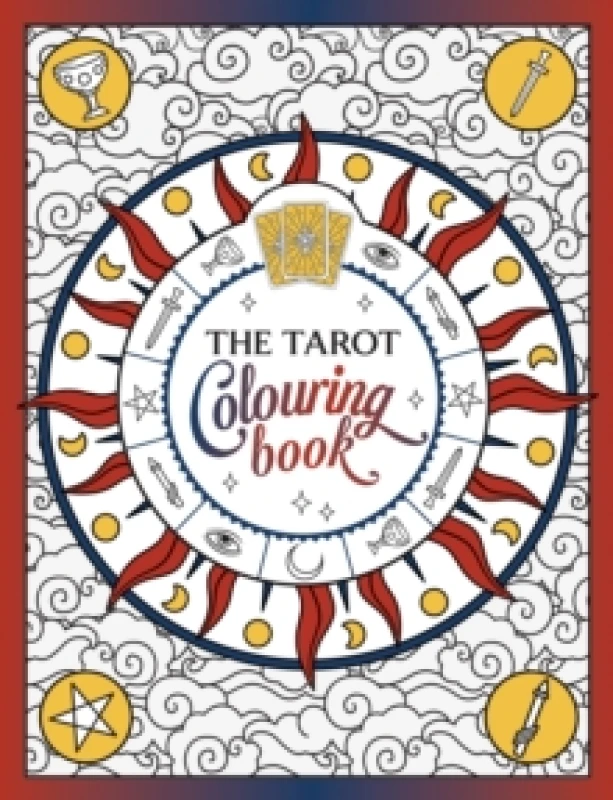 Image of The Tarot Colouring Book : A Mystical Journey of Colour and Creativity Paperback / softback