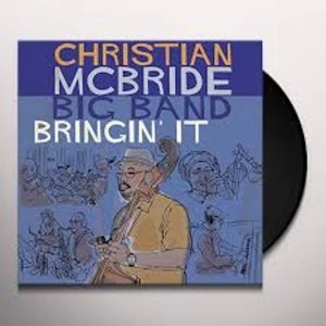 Image of Christian McBride Big Band - Bringin' It Vinyl