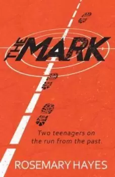 Image of The mark by Rosemary Hayes