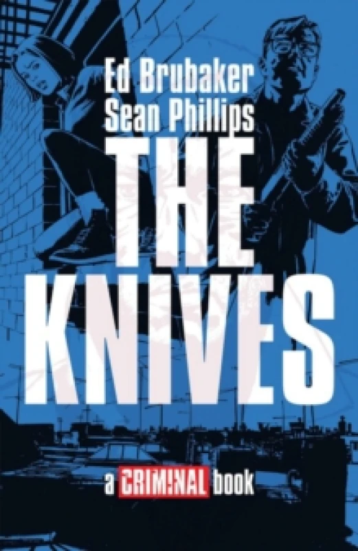 Image of The Knives: A Criminal Book Hardback