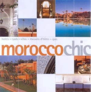Image of Morocco Chic Paperback