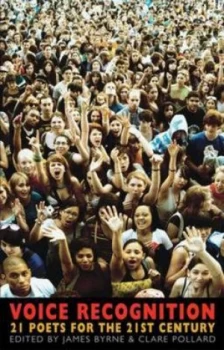 Image of Voice Recognition by James Byrne and Clare Pollard Paperback