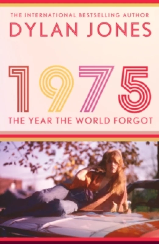 Image of 1975 : The Year the World Forgot Hardback