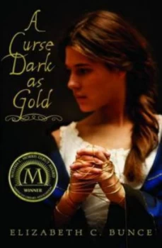 Image of A Curse Dark As Gold by Elizabeth Bunce Book
